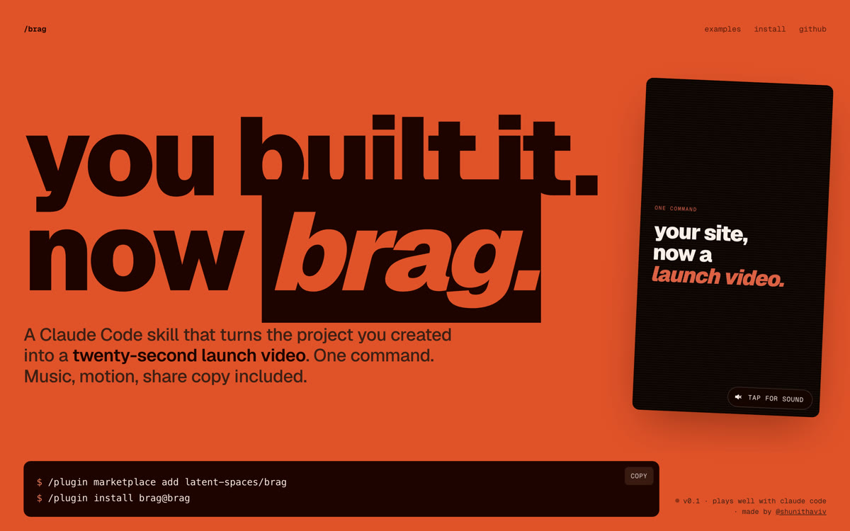 The /brag site: you built it, now brag. A Claude Code skill that turns your project into a twenty-second launch video.